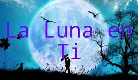 "LA LUNA Y TÚ" LYRICS by RÁF**A: En una noche de...