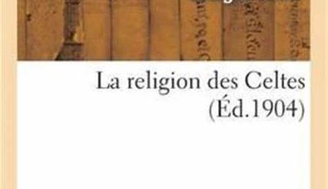 La Religion des Celtes - Georges Dottin - häftad (9781514285510