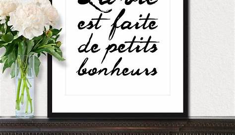 La Vie Est Fait De Petit Bonheur by junkydotcom | Quotes, Poems, Remember