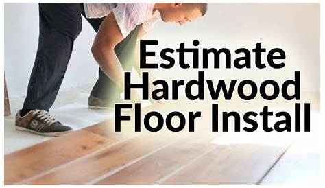 11 Awesome Labor Cost to Install Hardwood Floors Per Square Foot