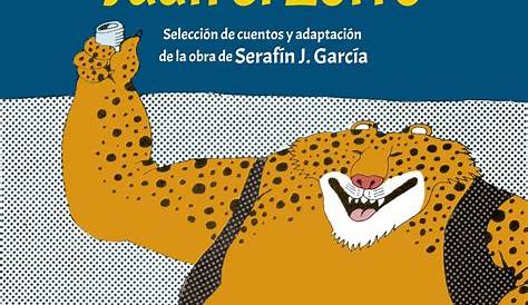 Serafin-j-garcia-las Aventuras de Juan El Zorro | Gatos | Aves