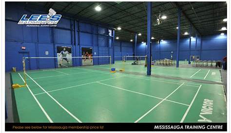 Lee's Badminton Professional Training Centre - Markham and Mississauga