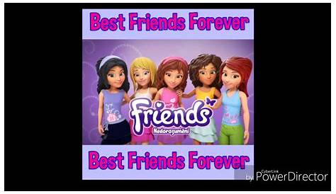 ☯♡ Lego Friends Best Friends Forever Lyrics ♡☯ - YouTube