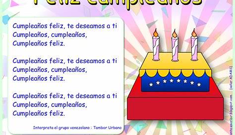 Me encanta escribir en español: Canción: ¡Feliz Cumpleaños!