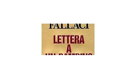 Lettera a un bambino mai nato by Oriana Fallaci, Rizzoli BUR, Paperback