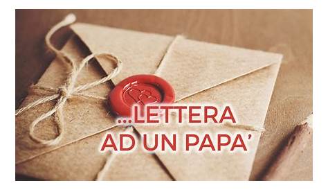 Lettera al mio papà che non c'è più... | Valentina Maini