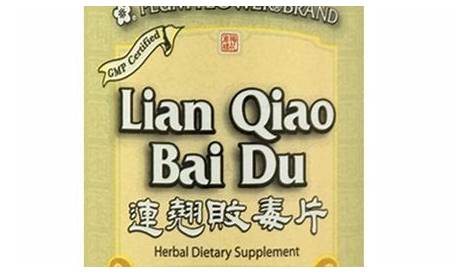 Lian Qiao Bai Du Pian, 120 ct – Chinese Herbs Direct