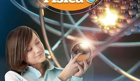 CIENCIAS Y TECNOLOGIA FISICA 2 SECUNDARIA. CUERVO CANTON ALFONSO. Libro