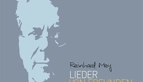 Lieder von Freunden von Reinhard Mey - CD - buecher.de