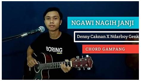 Lirik Lagu Ngawi Nagih Janji, Denny Caknan ft Ndarboy Genk 'Ning ngawi