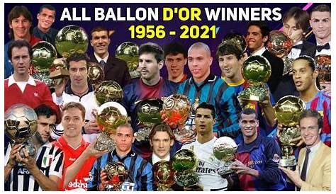 LIST OF ALL BALLON D'OR WINNERS FROM 1956 - 2021. - YouTube