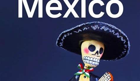 Lonely Planet Mexico 17Th Edition Pdf