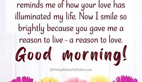 Discover The Secret To Irresistible "Long Good Morning Messages For Her"