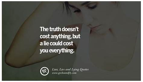 Unveiling The Damaging Truths: Quotes On Lying In Relationships