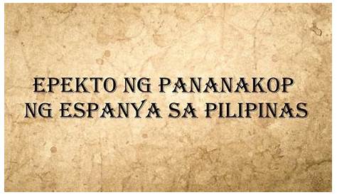 Ano Ang Mabuting Impluwensya Ng Espanyol Sa Pilipinas | Images and
