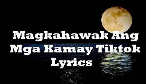 Magkahawak Ang Mga Kamay Tiktok Lyrics | Lyricsdb