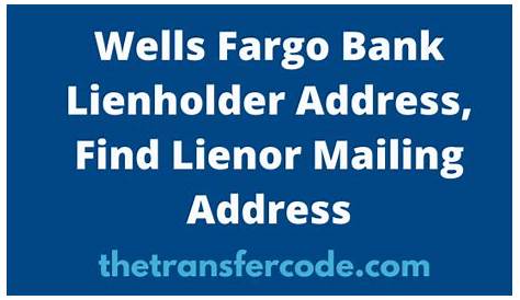 Wells Fargo Auto Loan Payoff Address & Phone Number 2023