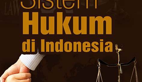 Makalah Tentang Supremasi Hukum Di Indonesia | Vendor Hukum