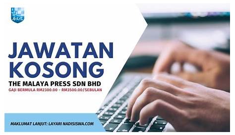 Working at The Malaya Press Sdn Bhd company profile and information