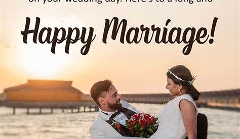 "marriage wishes to friend, best wishes for newly married couple, happy