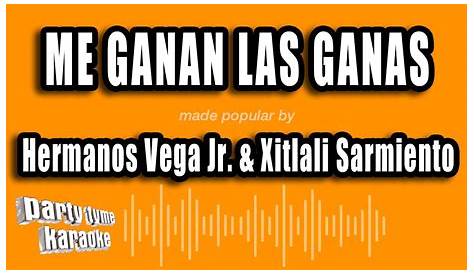 Me ganan las ganas- Hermanos Vega Jr ft Xitlali Sarmiento (COVER) - YouTube