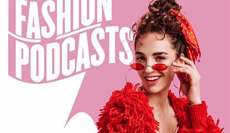 Men's Fashion Podcast