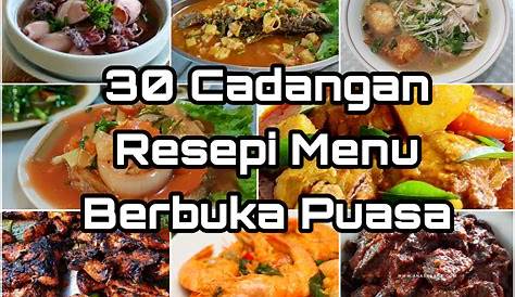 30 Resep Masakan Menu Buka Puasa Ramadhan Enak Praktis Mudah D