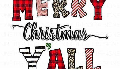 Merry Christmas Yall Quotes Sayings Explore