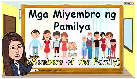 Miyembro ng Pamilya - Fun Teacher Files