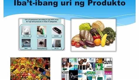 Magbigay ng 10 halimbawa sa bawat uri ng produkto. - Brainly.ph