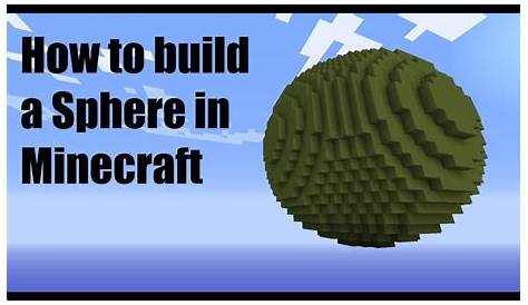 Minecraft How To Make A Sphere