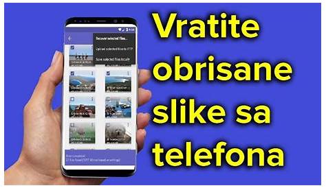 Kako vratiti obrisane slike na telefonu - vraćanje obrisanih