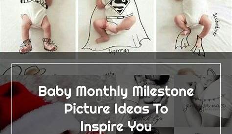 20 Monthly Baby Photo Ideas To Record Baby’s Milestone