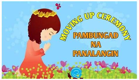 PAMBUNGAD NA PANALANGIN || MOVING UP OPENING PRAYER || TAGALOG - YouTube