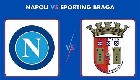 Sporting Braga vs Napoli Preview & Prediction | 2023-24 UEFA Champions