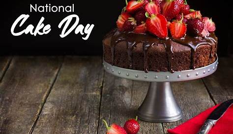 NATIONAL CAKE DAY - November 26 | Cake day, Cakes today, Cake servings