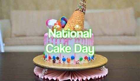 National Cake Day - Social Media Holiday Calendar
