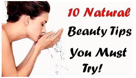 Natural Beauty Tips For Face Healthy