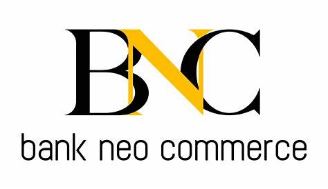 Juli 2022, Laba Bank Neo Commerce Menurun Rp1,1 Miliar