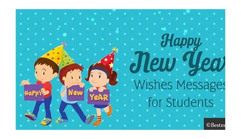 New Year Wishes To The Students