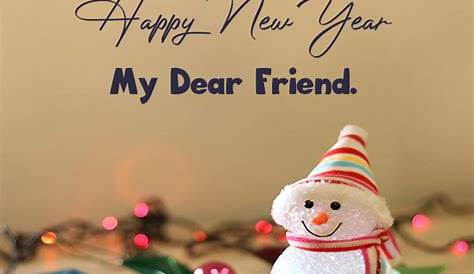 New Year Wishes To Your Friend