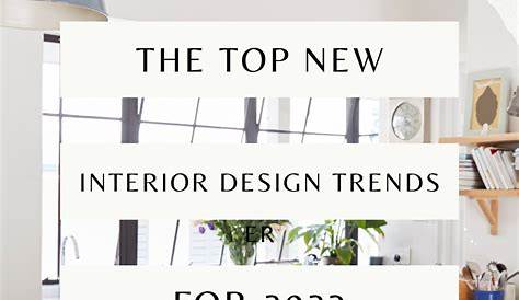 Newest Interior Design Trends 2023