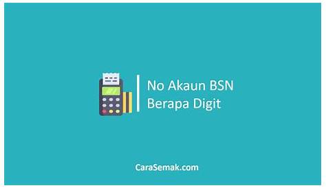 Format Bank Akaun Bsn