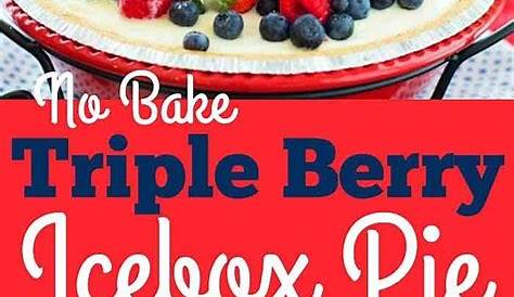 No Bake Triple Berry Icebox Pie #pie #berries #strawberries #
