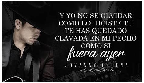 ¨NO SE OLVIDAR¨ - Jovanny Cadena Y Su Estilo Privado Chords - Chordify