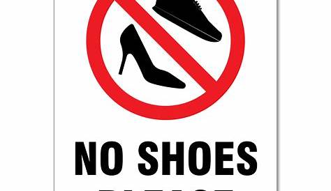 No Shoes Sign soakploaty