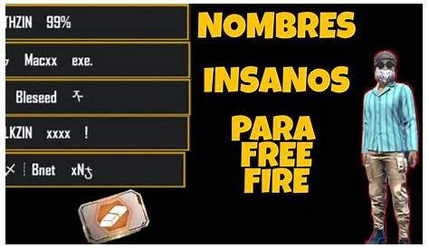 【Nombres Insanos para Free Fire 2023】 ️ Copia y pega