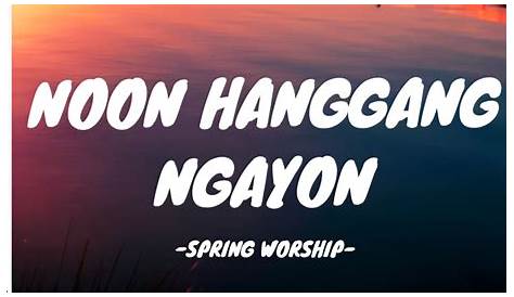 Lea Salonga - Mula Noon, Hanggang Ngayon Accords - Chordify