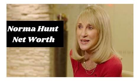 Unveiling The Secrets Of Norma Hunt's Fortune