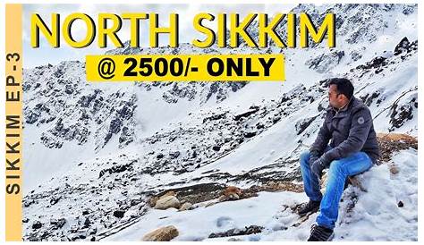 6 Days North Sikkim Tour Package | 3 Days North Sikkim Tour | 5 Nights